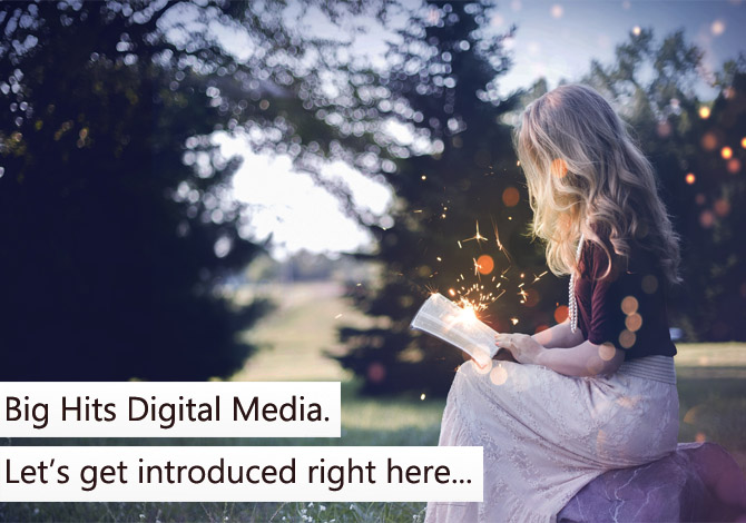 Creating digital media - Big Hits Digital Media